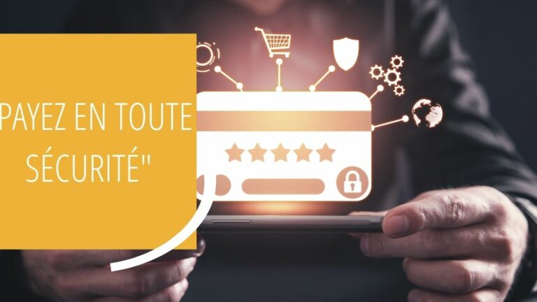 Vos paiements en toute sécurité avec le 3D Secure !