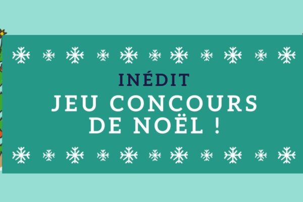 JEU CONCOURS DE NOËL !